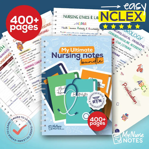 My Ultimate Nursing Notes Bundle